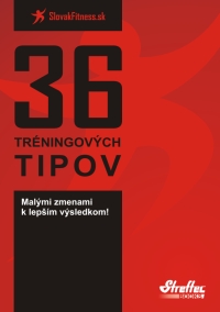 36 Tréningových tipov